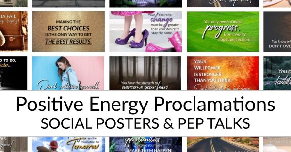 POSITIVE ENERGY PROCLAMATIONS SOCIAL POSTERS